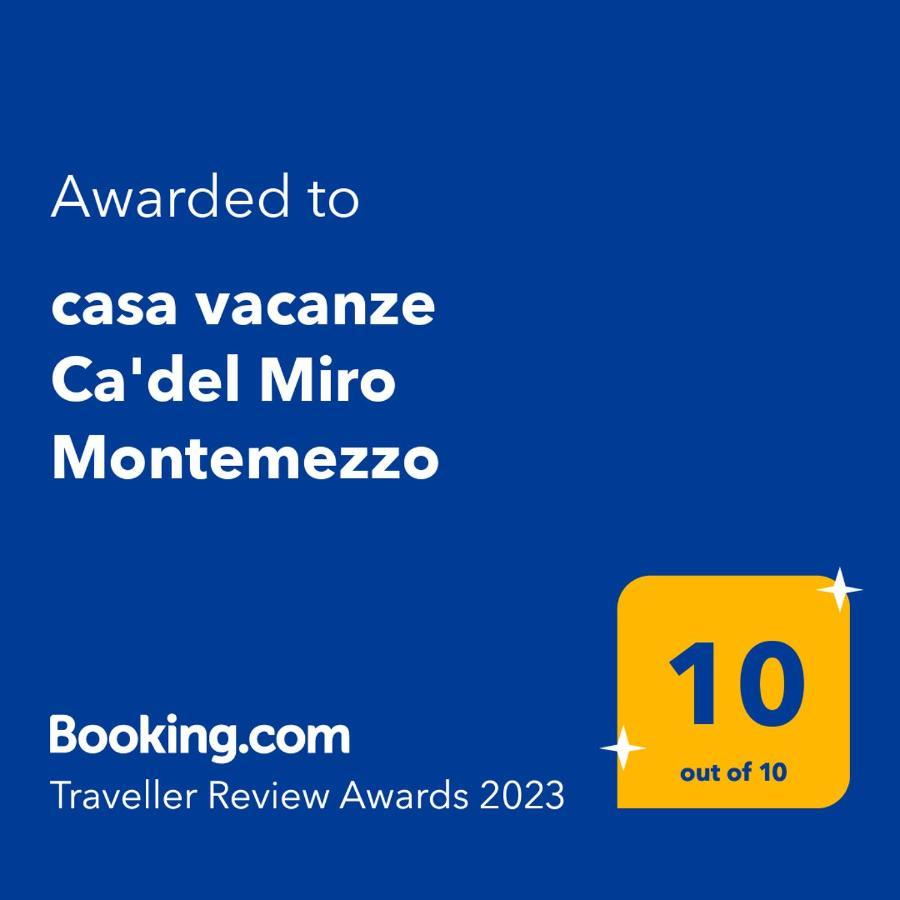 Casa Vacanze Ca'Del Miro Montemezzo Bugiallo Ngoại thất bức ảnh